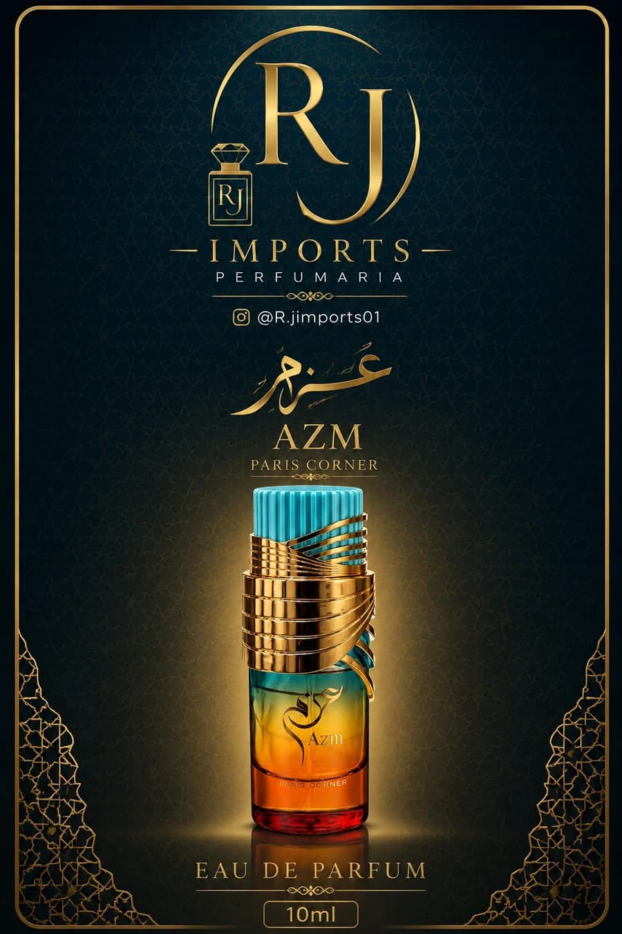 Campanha RJ Imports do perfume AZM Paris Corner
